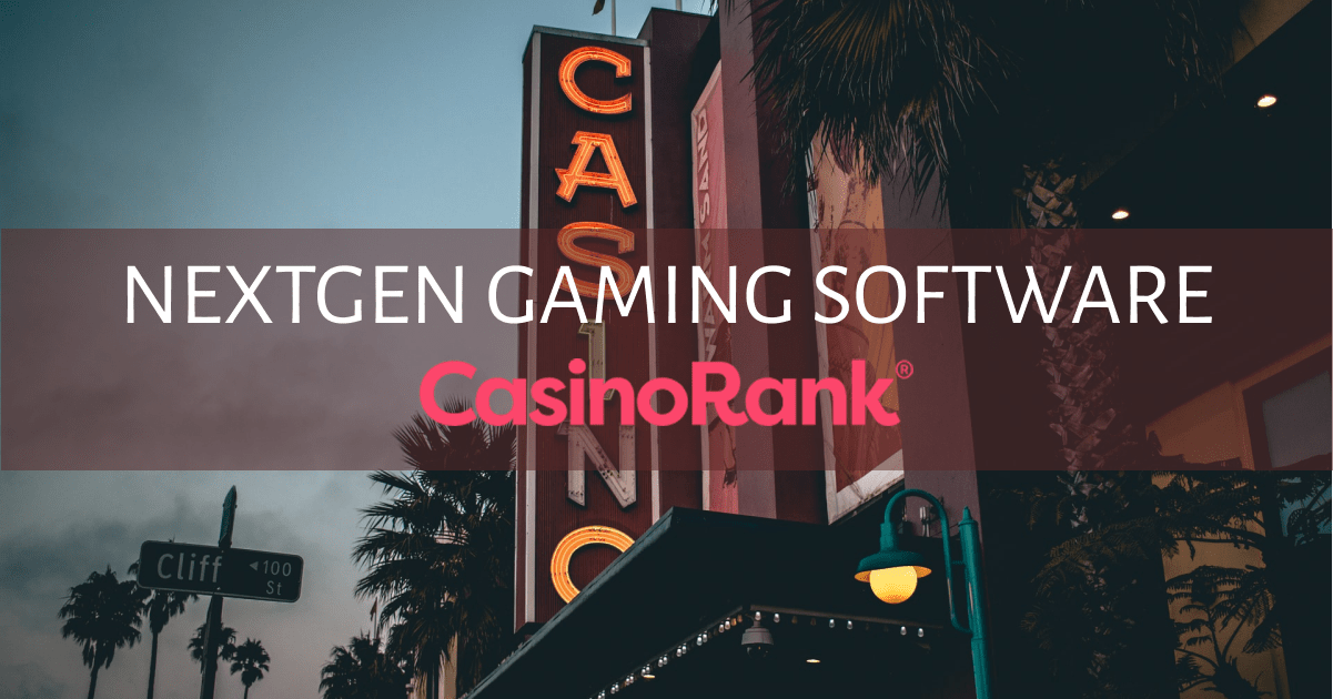 Best 10 NextGen Gaming Online Casinos 2022/2023